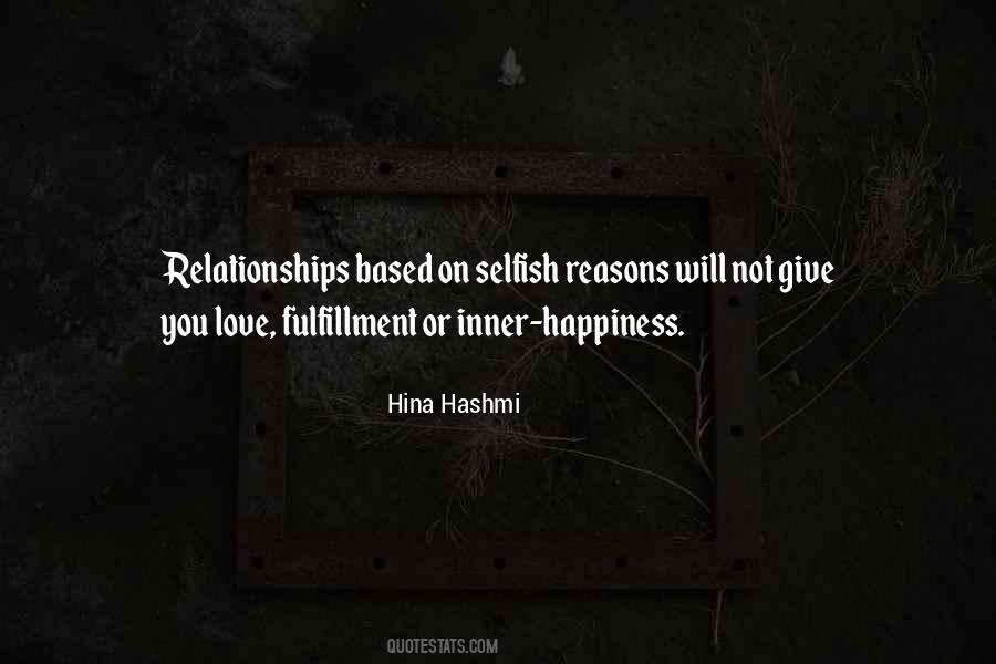Selfish Heart Quotes #104320