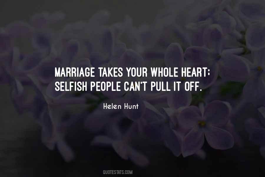 Selfish Heart Quotes #579810