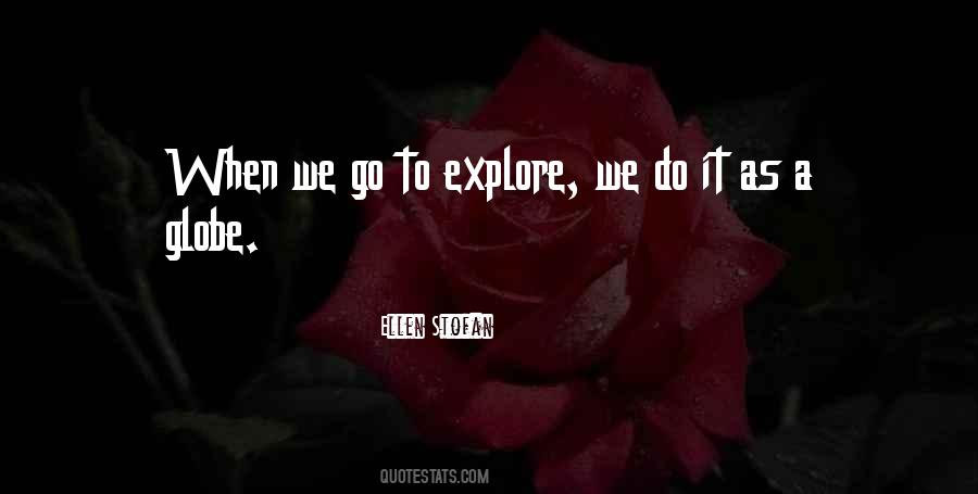 Go Explore Quotes #413649