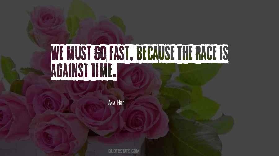 Go Fast Quotes #728931