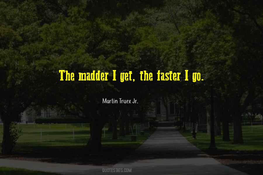 Go Faster Quotes #968103
