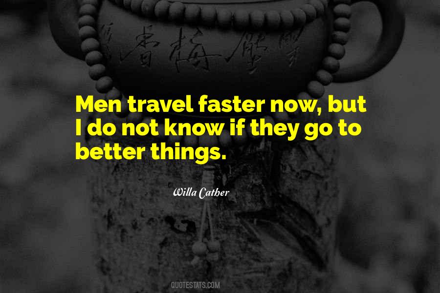 Go Faster Quotes #975339