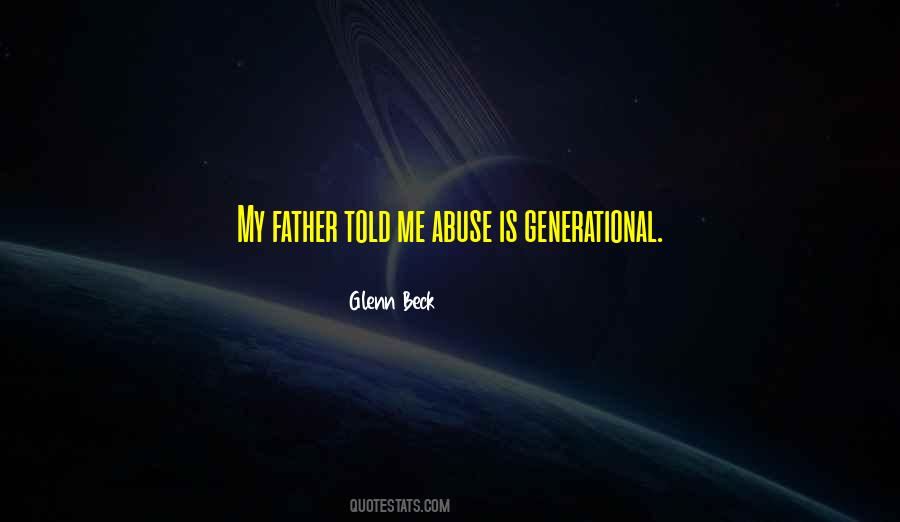 Quotes About Generational #1445015