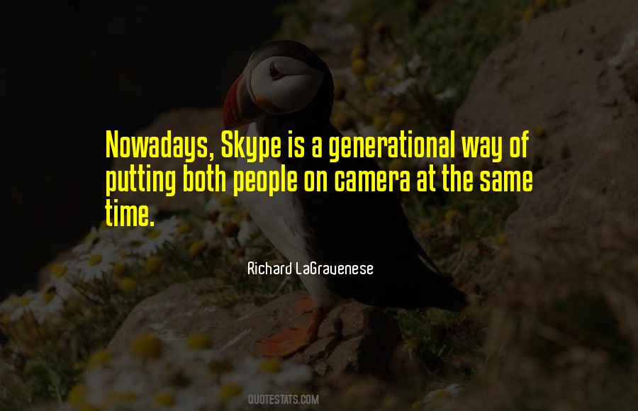 Quotes About Generational #1594151