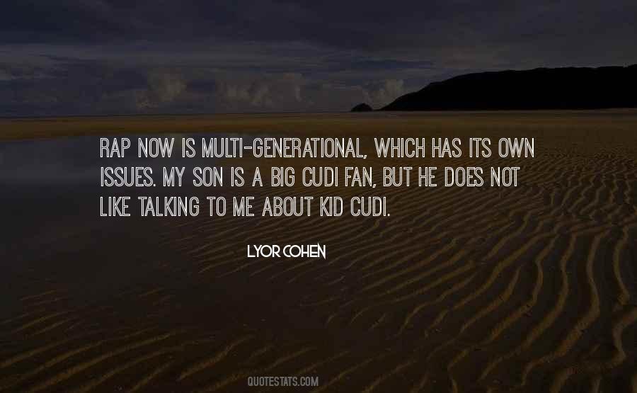 Quotes About Generational #708782