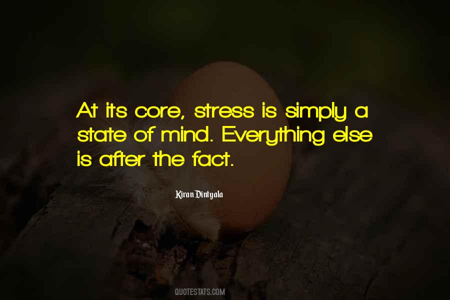 Stress Mind Quotes #703338