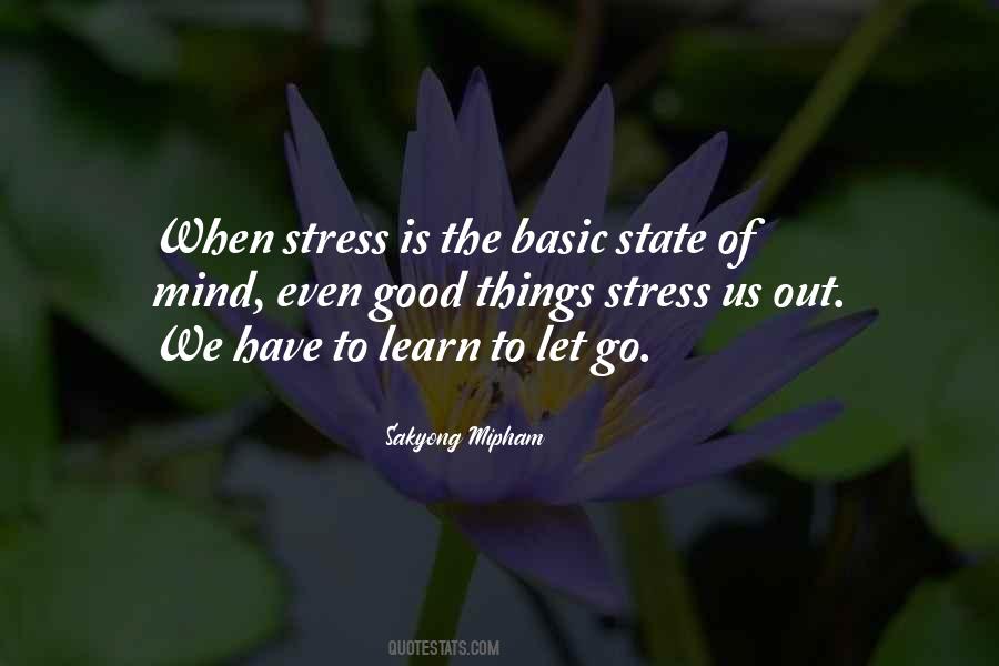 Stress Mind Quotes #777879