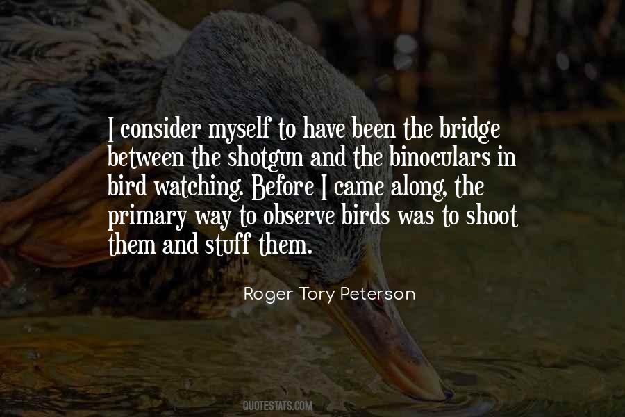Nature Bridge Quotes #1619825