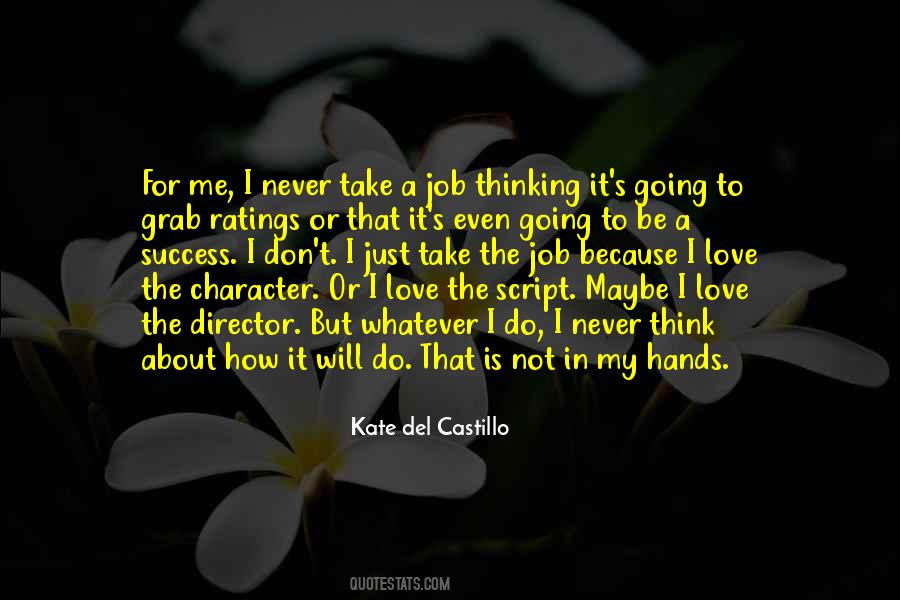 Just Going To Do Me Quotes #106598