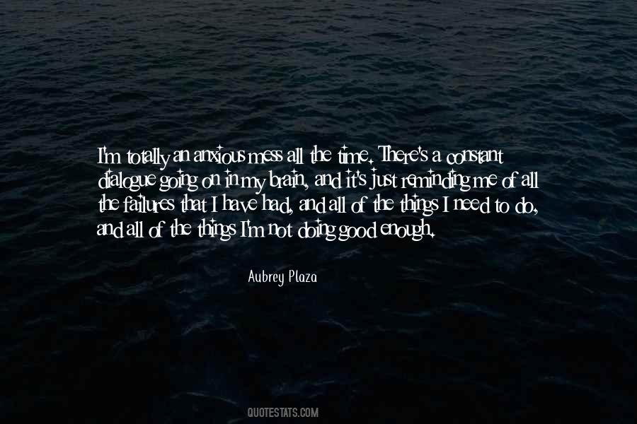 Just Going To Do Me Quotes #270173