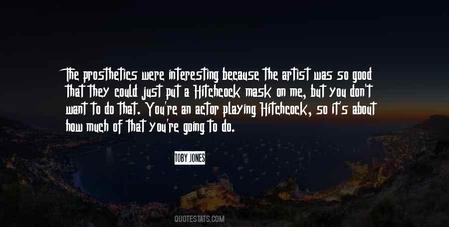 Just Going To Do Me Quotes #641423