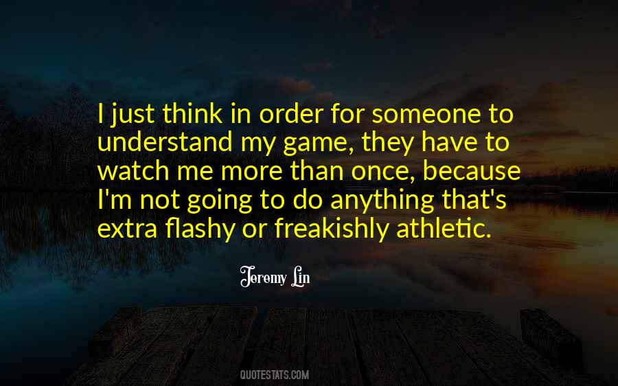 Just Going To Do Me Quotes #742942