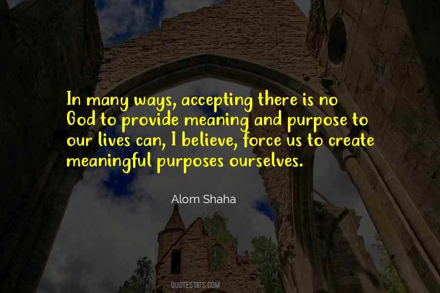Meaning And Meaningful Quotes #1217979