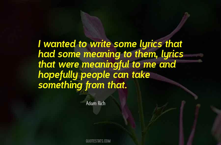 Meaning And Meaningful Quotes #1448235