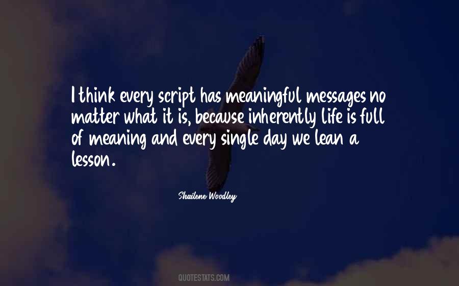 Meaning And Meaningful Quotes #1648750