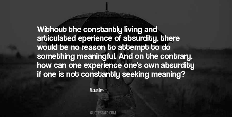 Meaning And Meaningful Quotes #1783954