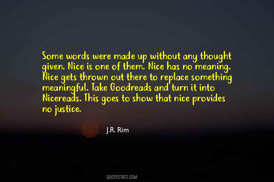 Meaning And Meaningful Quotes #1796383