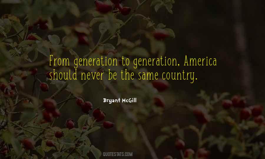 Quotes About Generation To Generation #1235866