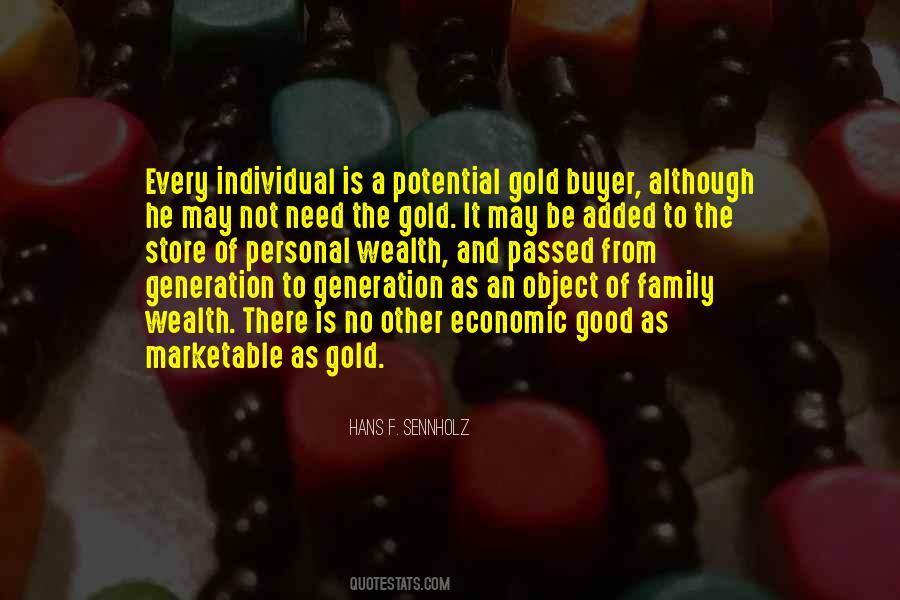Quotes About Generation To Generation #138226