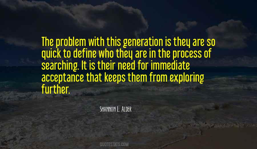 Quotes About Generation To Generation #1758