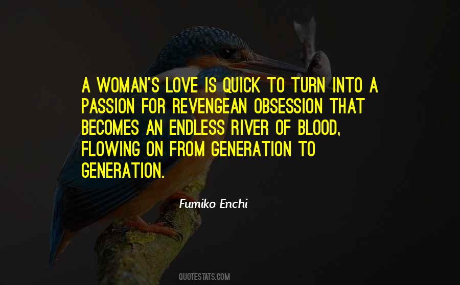 Quotes About Generation To Generation #300040