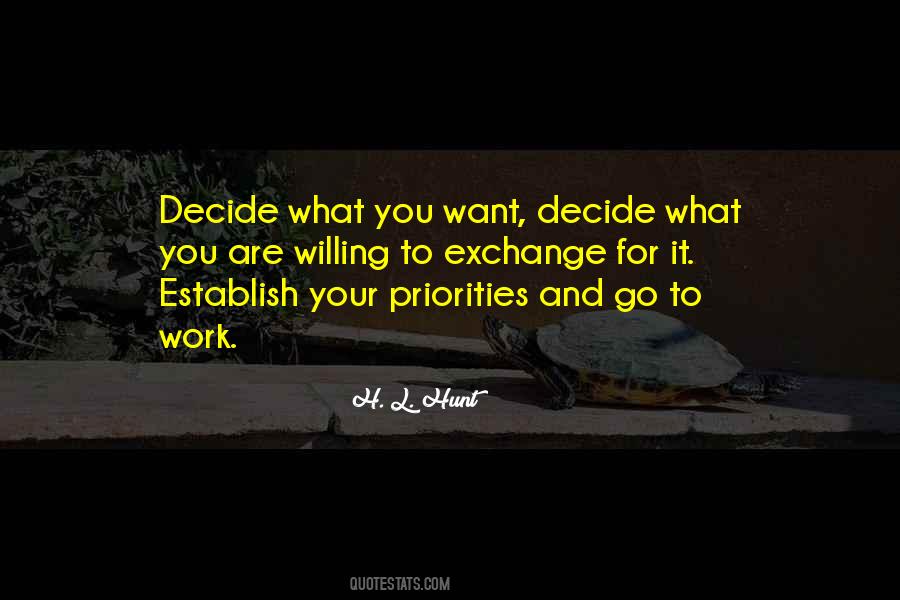 Go For What You Want Quotes #620025