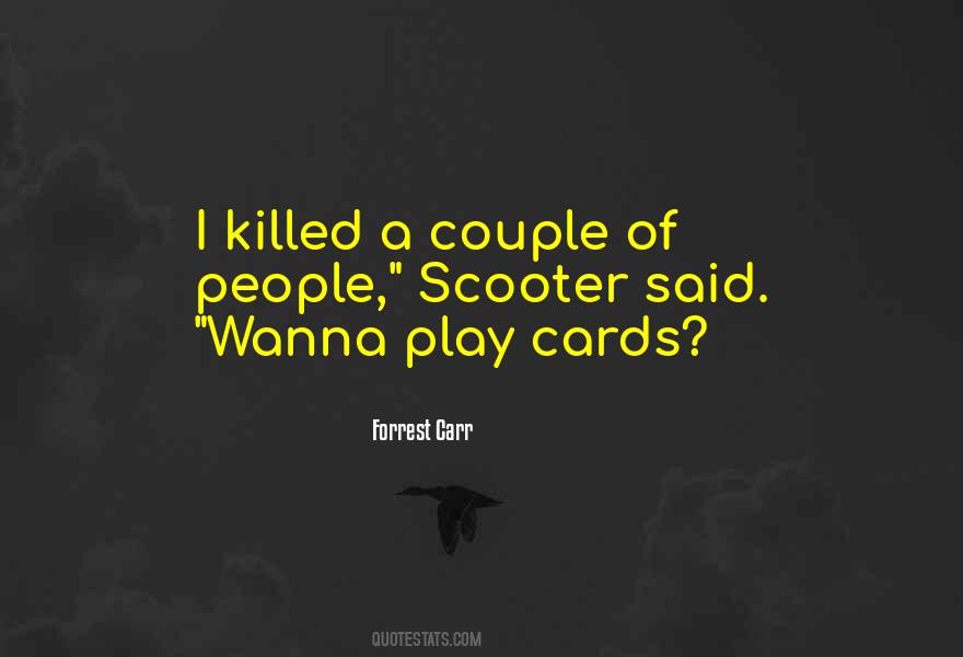 Play Cards Quotes #1658909