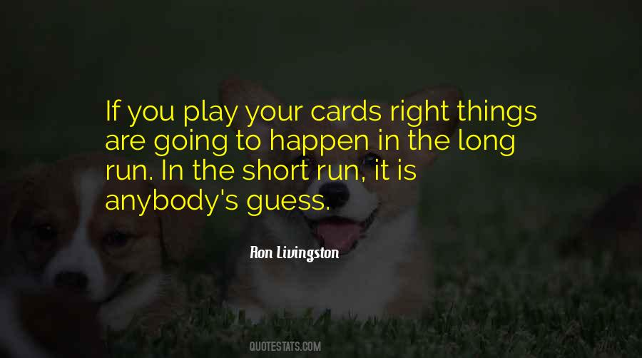 Play Cards Quotes #4843