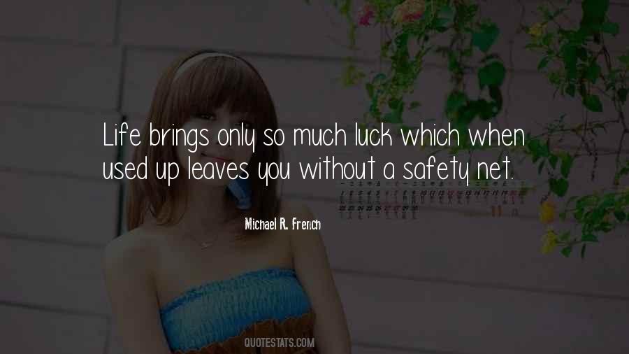 Life And Luck Quotes #1010710