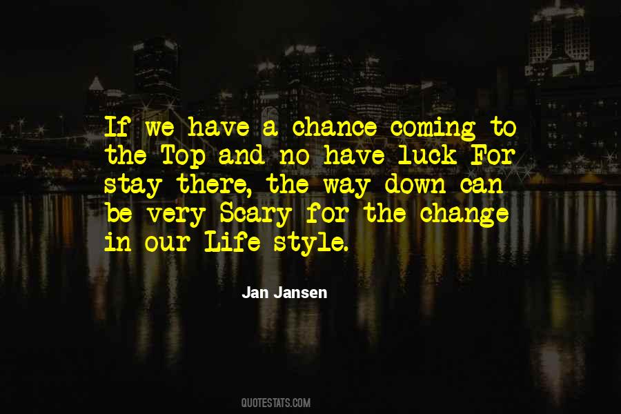 Life And Luck Quotes #1301093