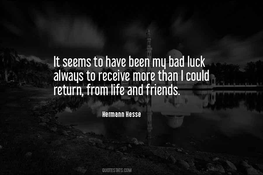 Life And Luck Quotes #1327572