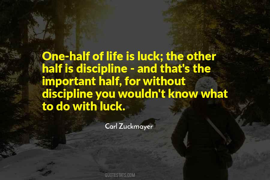 Life And Luck Quotes #1418743