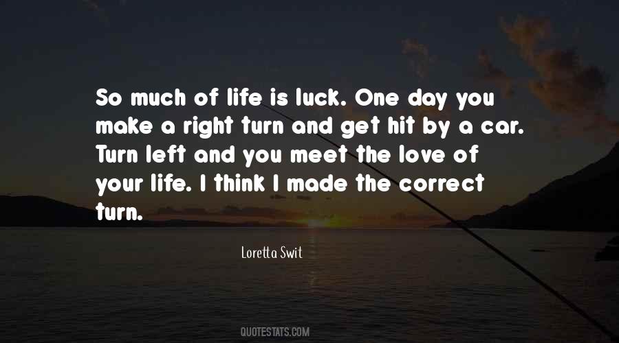 Life And Luck Quotes #825194