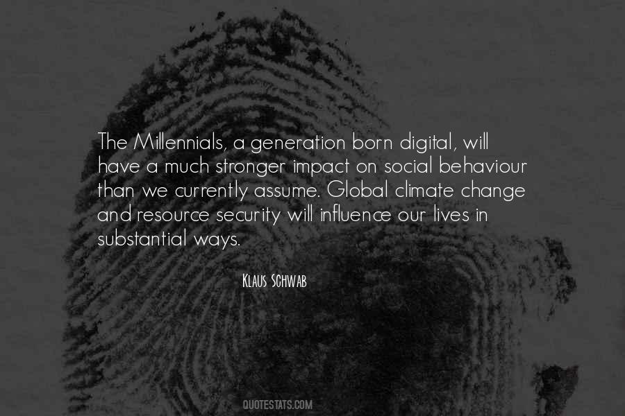 Quotes About Generation Change #1146180