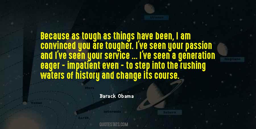 Quotes About Generation Change #1441959 Quotes About Generation Change #1441959
