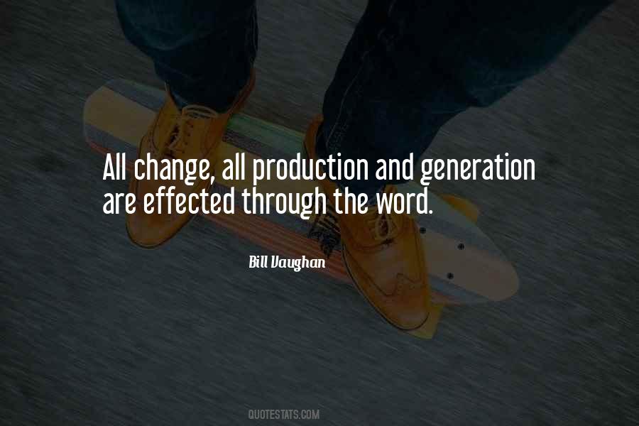 Quotes About Generation Change #427660