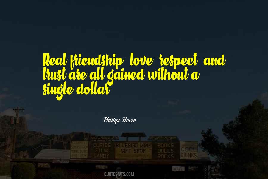 Friendship Respect Quotes #1056897