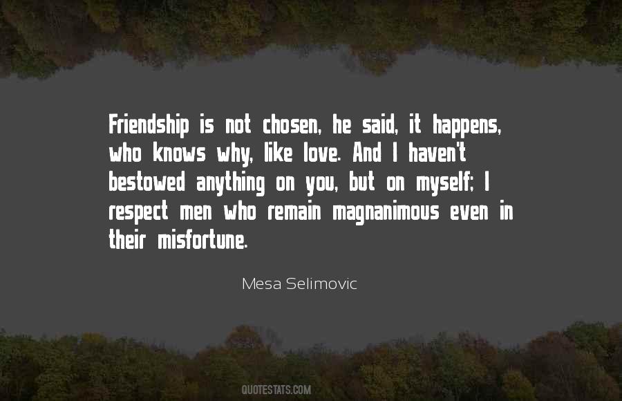 Friendship Respect Quotes #741438