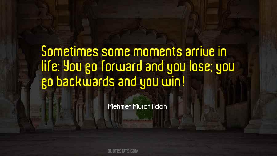 Go Forward Life Quotes #926579