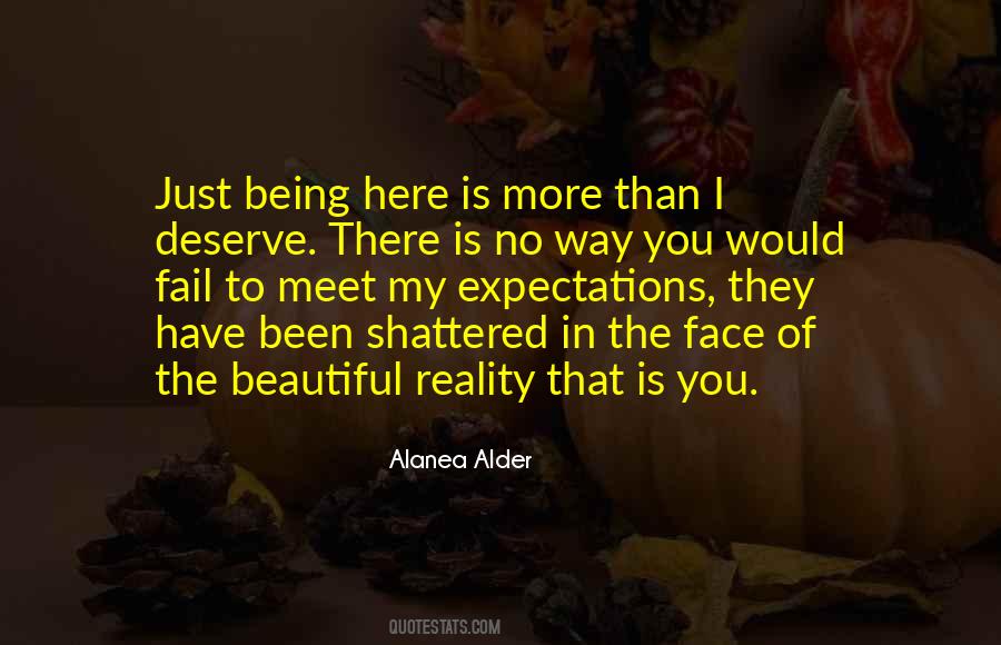I Deserve More Quotes #1268728