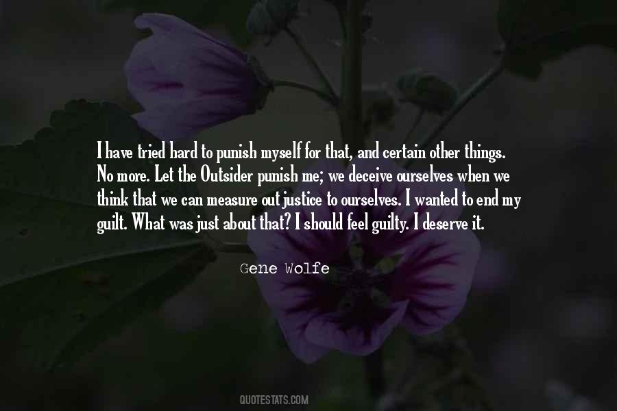 I Deserve More Quotes #1496977