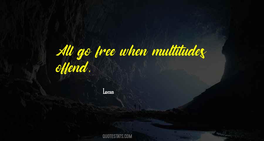 Go Free Quotes #633908