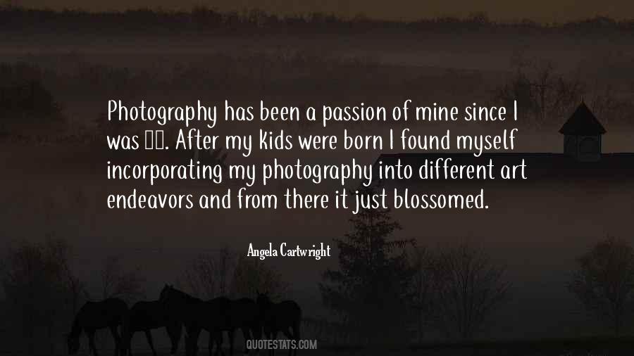 Passion Photography Quotes #1626153