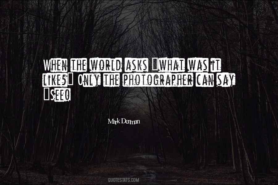 Passion Photography Quotes #847245
