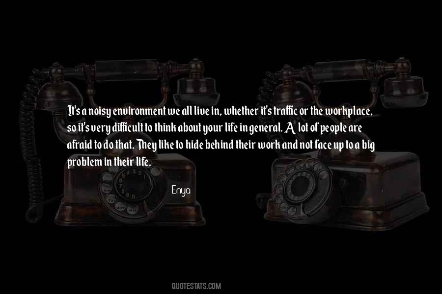 Quotes About The Environment We Live In #1189007