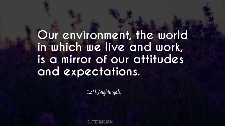 Quotes About The Environment We Live In #1252359