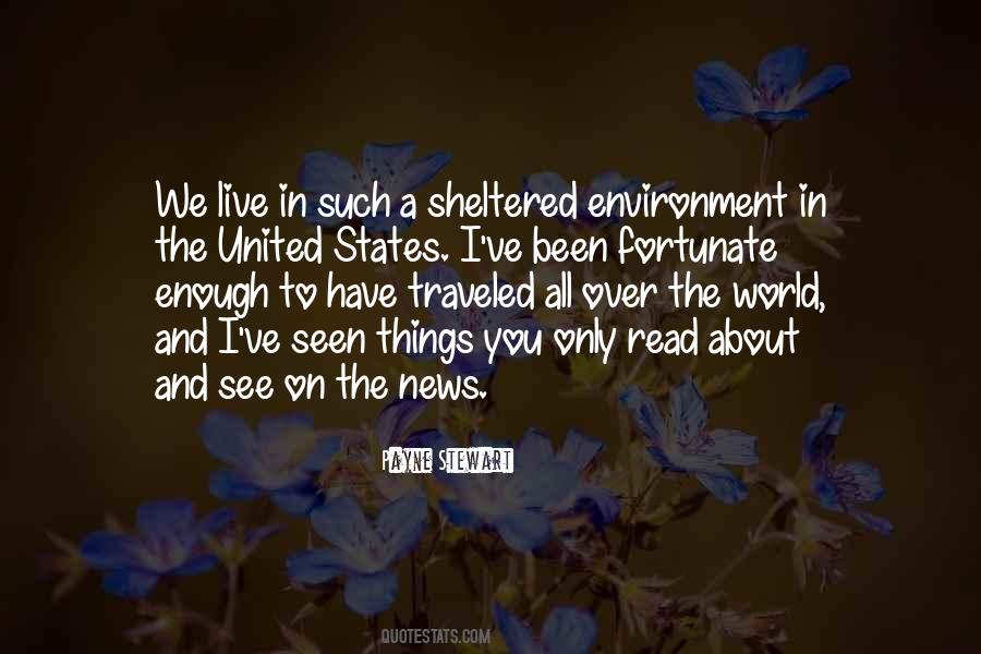 Quotes About The Environment We Live In #676223