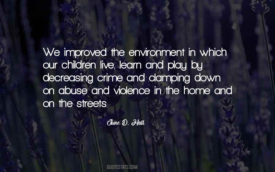 Quotes About The Environment We Live In #993017