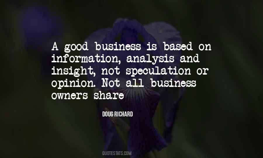 Your Opinion Of Me Is None Of My Business Quotes #71968
