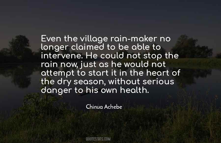 Rain Will Stop Quotes #242287